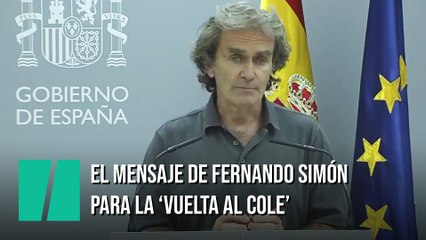 Fernando Simón manda un mensaje a los niños para la 'vuelta al cole'
