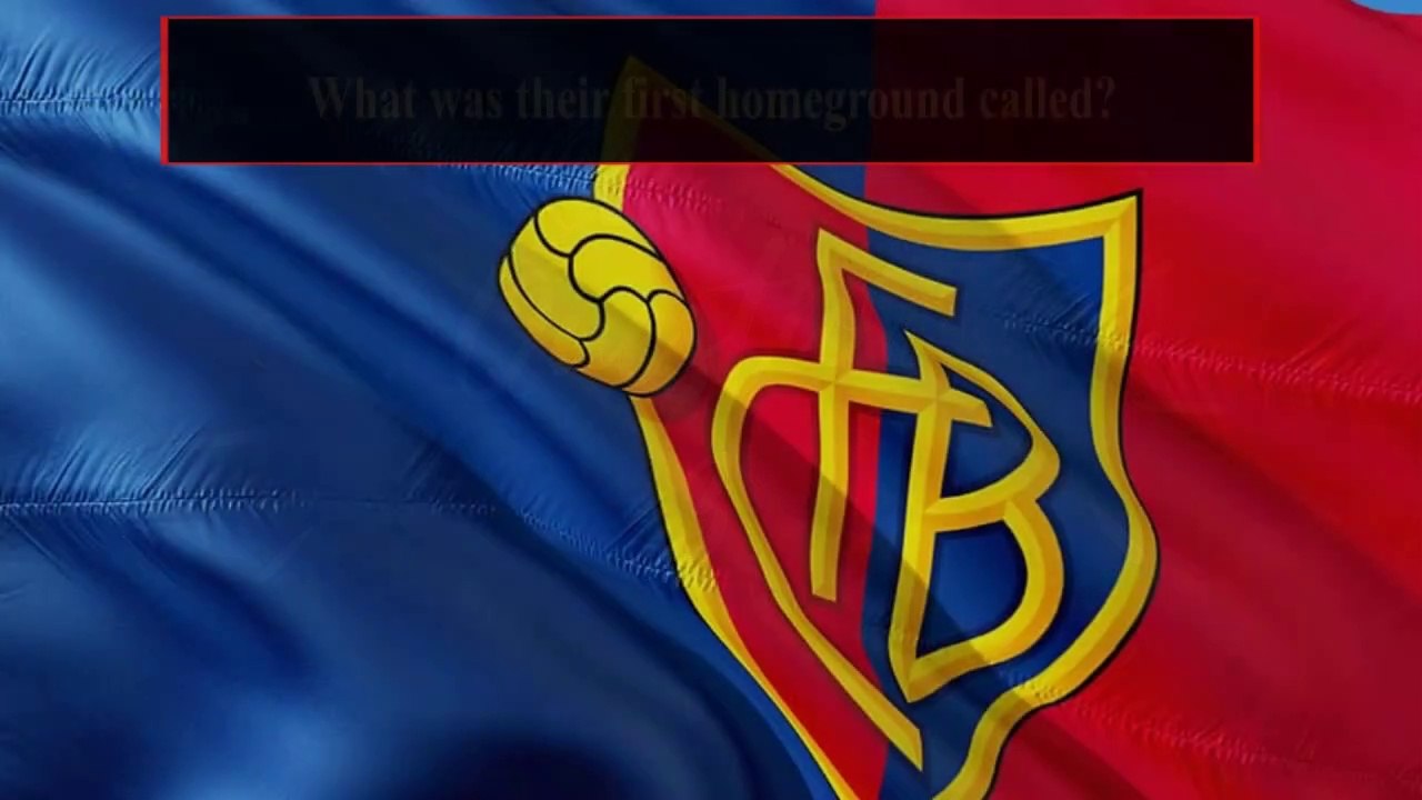 How Well Do You Know Basel FC? Fun Football Team Quiz