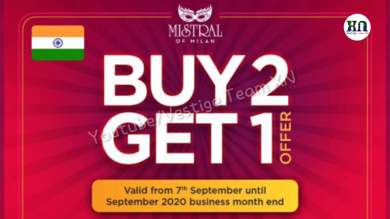 Vestige Buy 2 Get 1 Offer September 2020 || Mistral of Milan Offer 2020 || Vestige Team XN