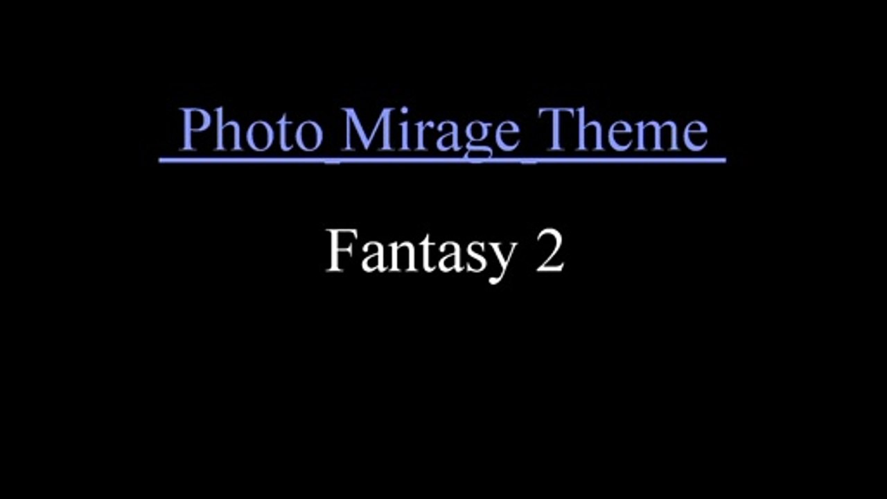 Fantasy Mirage Theme 2