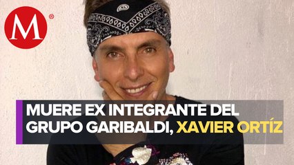 Murió Xavier Ortiz, ex integrante del grupo Garibaldi