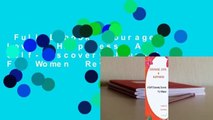 Full E-book  Courage, Love & Happiness: A Self-Discovery Journal For Women  Review