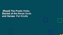 [Read] The Poetic Edda: Stories of the Norse Gods and Heroes  For Kindle