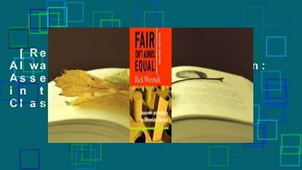 [Read] Fair Isn't Always Equal, 2nd edition: Assessment  Grading in the Differentiated Classroom