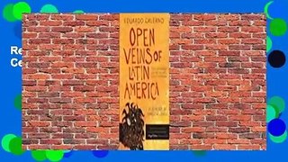 Read Open Veins of Latin America: Five Centuries of the Pillage of a Continent Epub
