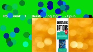 Pdf download Understanding Options Epub