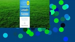 Full version  The Power Formula for LinkedIn Success (Third Edition - Completely Revised):