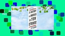 A History of America in Ten Strikes  Review