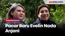 Putus dari Roy Kiyoshi, Evelin Nada Anjani Pamer Pacar Baru