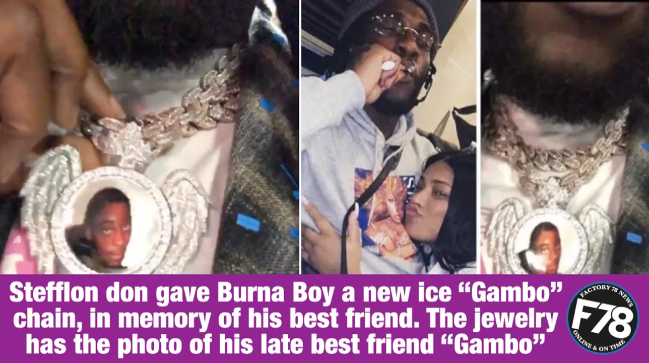 F78NEWS: Stefflon don gave Burna Boy a new ice “Gambo” chain, in memory of his best friend. The jewelry has the photo of his late best friend “Gambo”