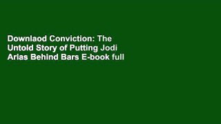 Downlaod Conviction: The Untold Story of Putting Jodi Arias Behind Bars E-book full