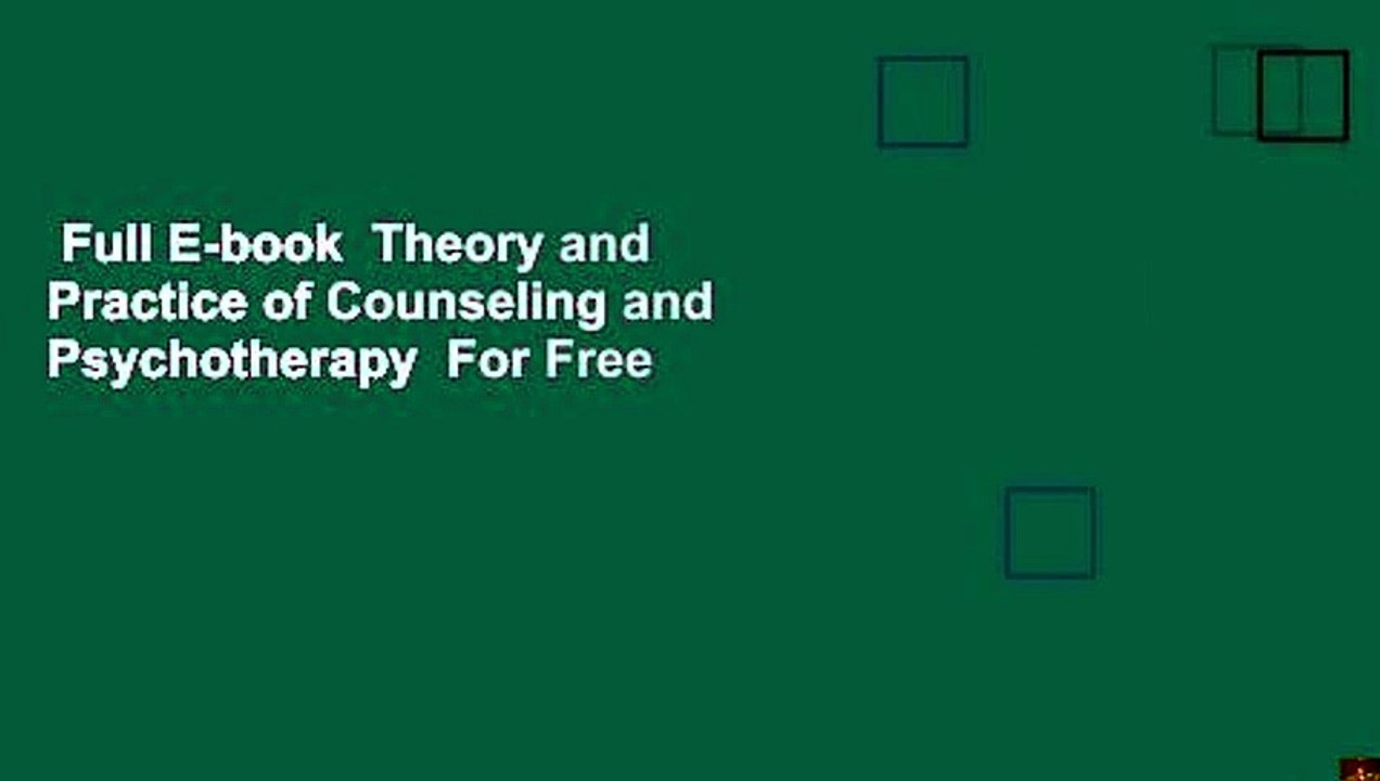 Full E-book  Theory and Practice of Counseling and Psychotherapy  For Free