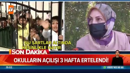 Son dakika: Okulların açılışı 3 hafta ertelendi!
