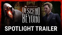 Dead by Daylight Descend Beyond Spotlight Trailer