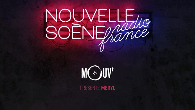 Meryl à la Nouvelle Scène de Radio France
