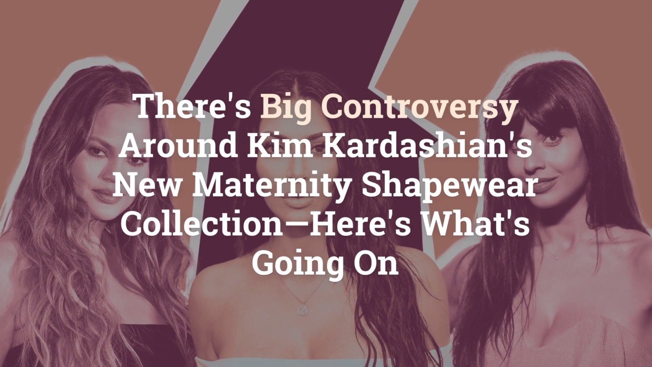 There's Big Controversy Around Kim Kardashian's New Maternity Shapewear Collection—Here's What's Going On