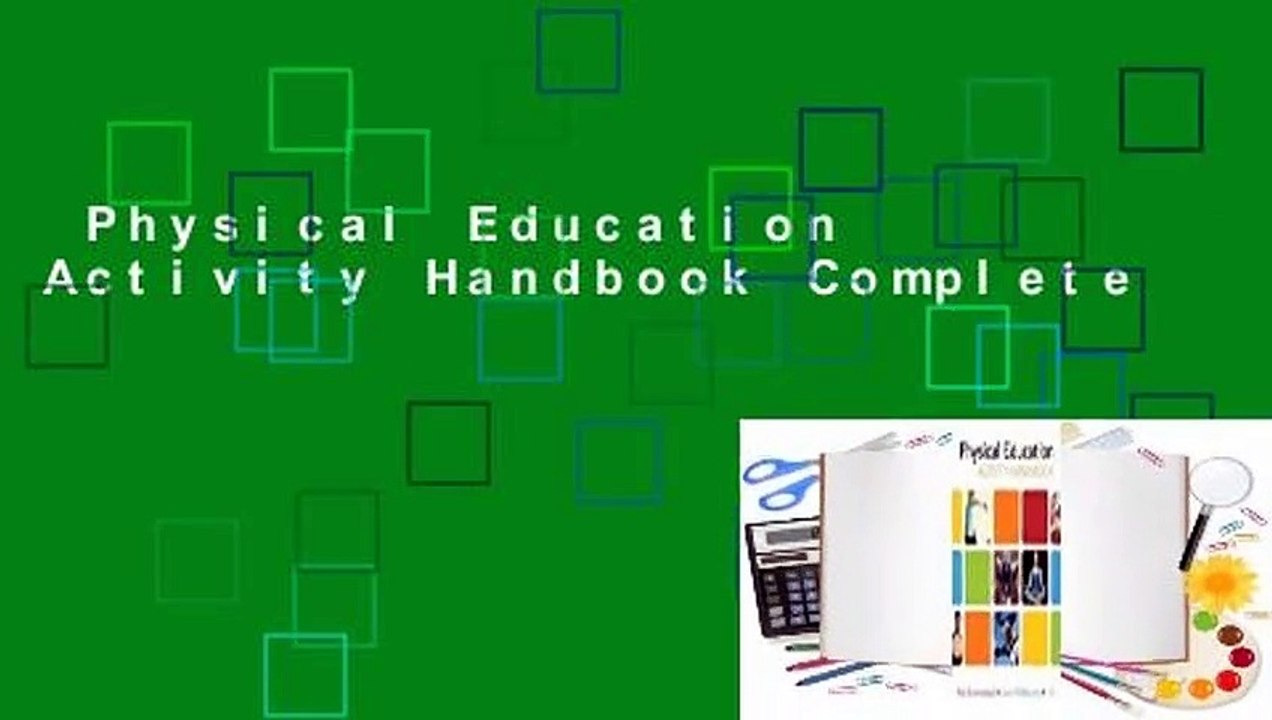 Physical Education Activity Handbook Complete video Dailymotion