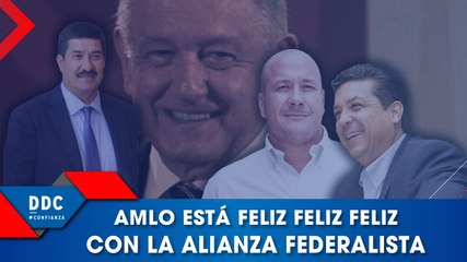 AMLO le da el beso de Judas a la Alianza Federalista