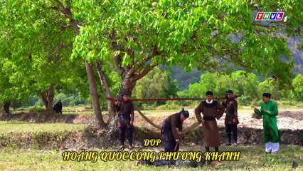 Cổ Tích : Hai Chàng Hảo Hớn - Tập 13