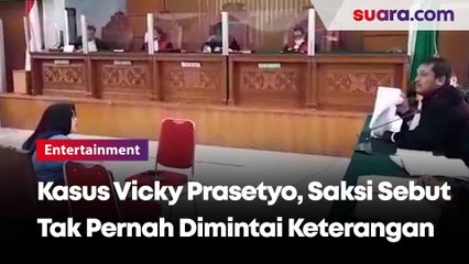 Soal Kasus Vicky Prasetyo, Saksi Sebut Tak Pernah Dimintai Keterangan Dari Pihak Berwajib
