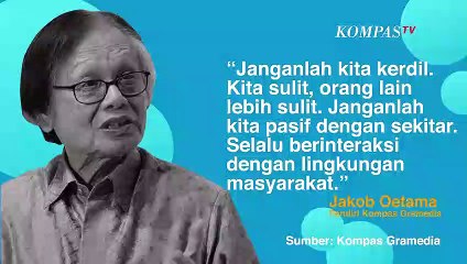 Kumpulan Quote Inspiratif Jakob Oetama