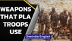Chinese troops with weapons at LAC | Medieval style weapons on PLA troops | Oneindia News