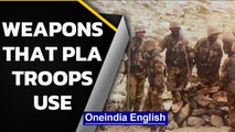 Chinese troops with weapons at LAC | Medieval style weapons on PLA troops | Oneindia News