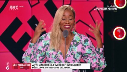 Les tendances GG : Anti-masques, la "médecin" Ève Engerer développe un discours délirant - 09/09