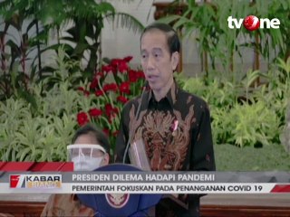 Presiden Dilema Hadapi Pandemi