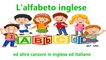 V - L'alfabeto inglese ed altre canzoni in inglese ed italiano #Canzonibambini e Musica per bambini