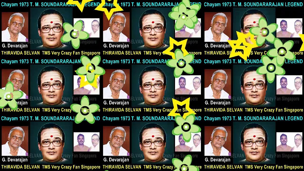 Chayam 1973  T. M. SOUNDARARAJAN LEGEND