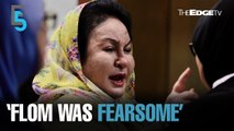 EVENING 5: Rosmah respected and feared, says ex-aide