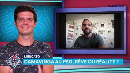 Real plutôt que PSG, 100M minimum, Bayern aux aguets : tout savoir sur le dossier Camavinga