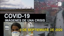 Covid-19 Imágenes de una crisis en el mundo. 9 de septiembre