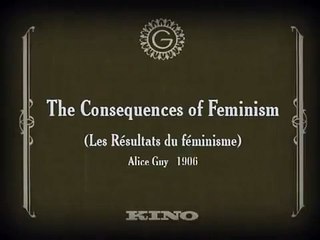 Les Résultats du féminisme (Los resultados del feminismo) [1906]