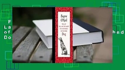 Full version  The Last Will and Testament of an Extremely Distinguished Dog  For Free