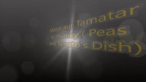 Matar aur tamatar ki chutney | Peas And Tamato's Dish | NirmalBhoj