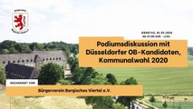Podiumsdiskussion mit Düsseldorfer OB-Kandidaten, Kommunalwahl 2020, organisiert vom Bürgerverein Bergisches Viertel e.V. - 2. Teil