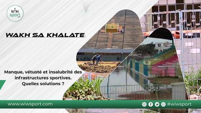 Manque, vétusté et insalubrité des infrastructures sportives. Quelles solutions ?