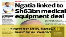 The News Brief: Top health officials bungled Sh63 billion project