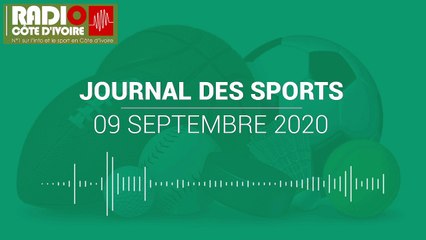 Journal des Sports du 9 septembre 2020 [Radio Côte d'Ivoire]