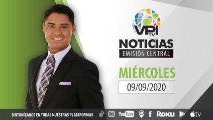 EN VIVO - Noticias VPItv Emisión Central - Miércoles 9 de Septiembre