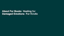 About For Books  Healing for Damaged Emotions  For Kindle