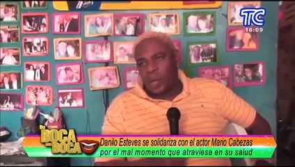El actor Danilo Esteves se solidariza con Mario Cabezas y el difícil momento que vive
