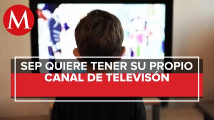 SEP busca tener canal de televisión propio