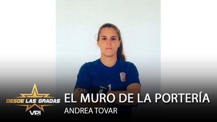 Desde las Gradas - El mundo  de la portería - VPItv