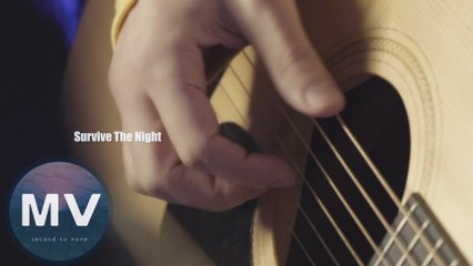 鍾逸倫(Dylan Jaye)-Survive The Night(官方版MV)