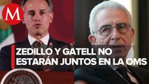 Me da gusto que Ernesto Zedillo haya sido convocado a panel de la OMS: López-Gatell