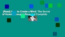 [Read] How to Create a Mind: The Secret of Human Thought Revealed Complete