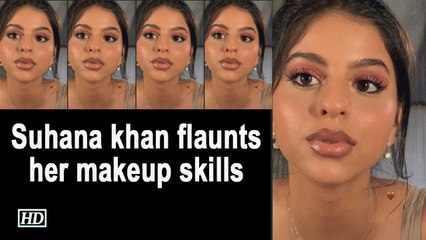 Suhana khan flaunts her makeup skills